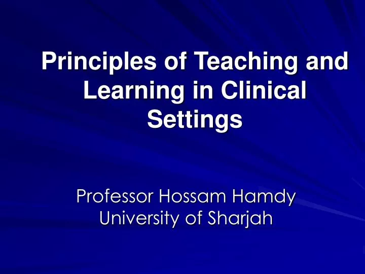 principles of teaching and learning in clinical settings