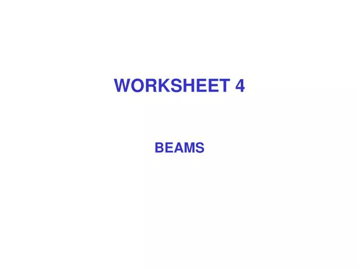 worksheet 4 beams