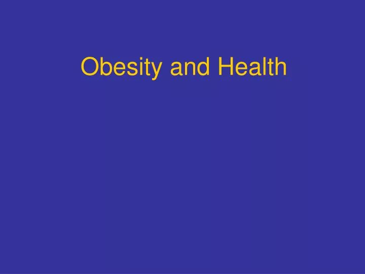 obesity and health