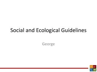 Social and Ecological Guidelines
