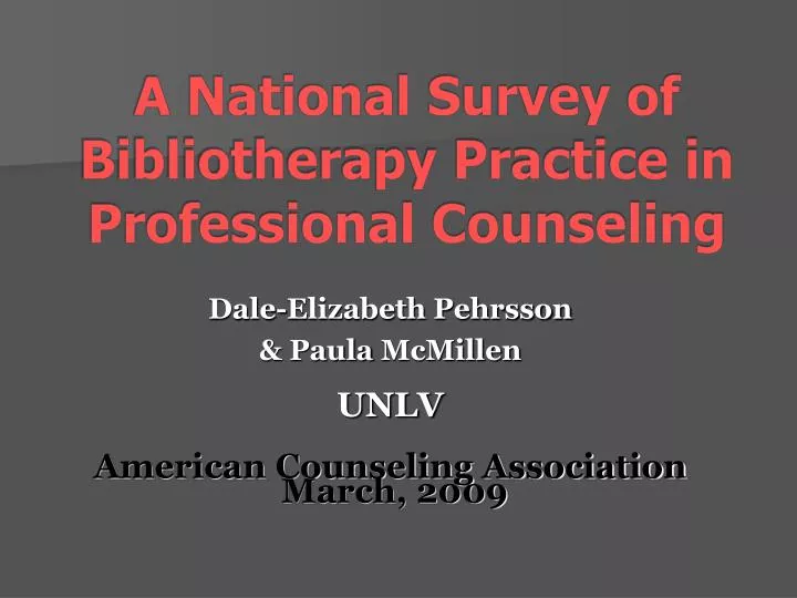 a national survey of bibliotherapy practice in professional counseling