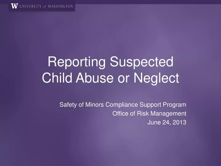 reporting suspected child abuse or neglect