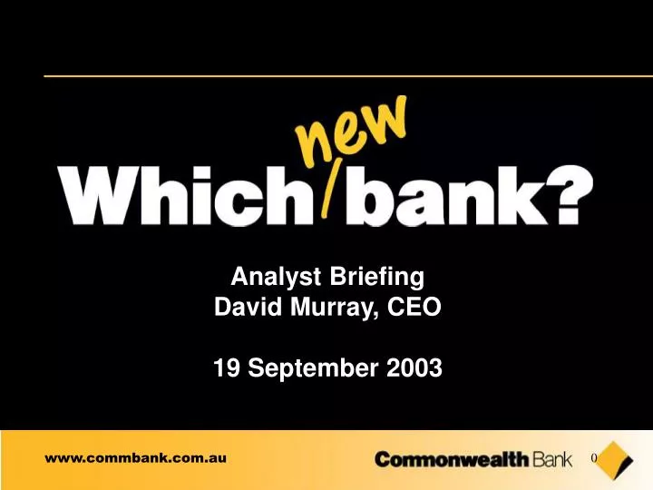 analyst briefing david murray ceo 19 september 2003