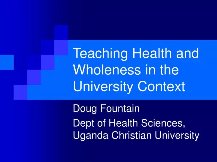 teaching health and wholeness in the university context