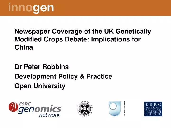 newspaper coverage of the uk genetically modified crops debate implications for china