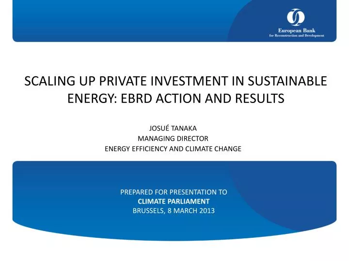 scaling up private investment in sustainable energy ebrd action and results