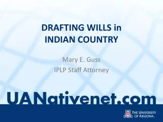 DRAFTING WILLS in INDIAN COUNTRY