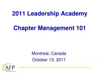 2011 Leadership Academy Chapter Management 101