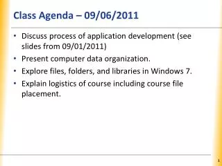 Class Agenda – 09/06/2011