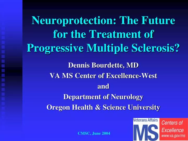 neuroprotection the future for the treatment of progressive multiple sclerosis