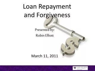 Loan Repayment and Forgiveness