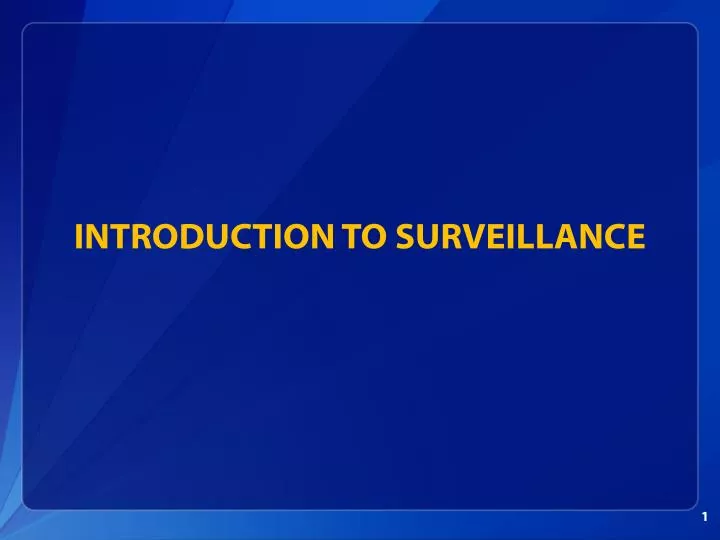 introduction to surveillance