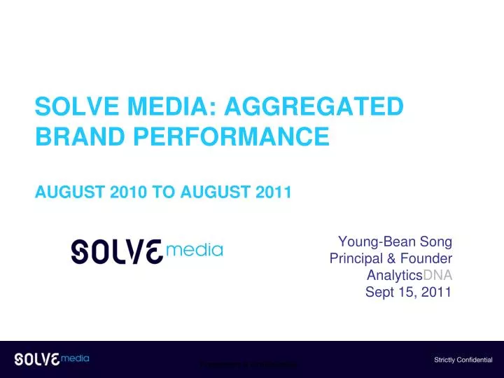solve media aggregated brand performance august 2010 to august 2011