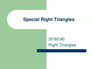 special right triangles