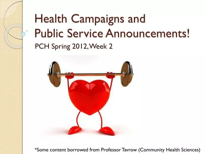 health campaigns and public service announcements