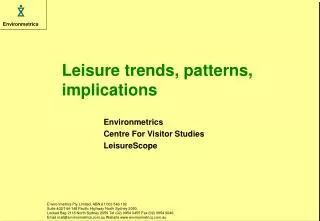 Leisure trends, patterns, implications