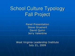 School Culture Typology Fall Project