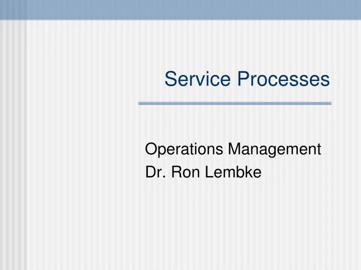 service processes