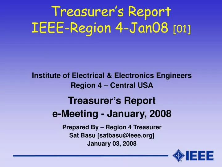 treasurer s report ieee region 4 jan08 01