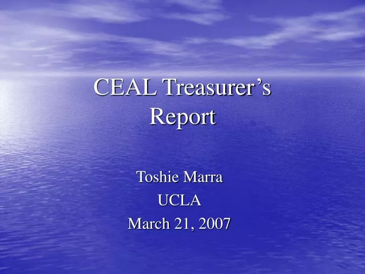 ceal treasurer s report