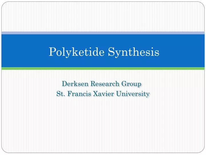 polyketide synthesis