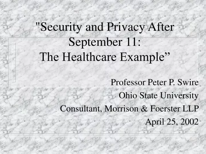 security and privacy after september 11 the healthcare example