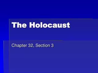 The Holocaust