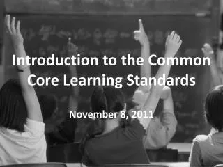 introduction to the common core learning standards