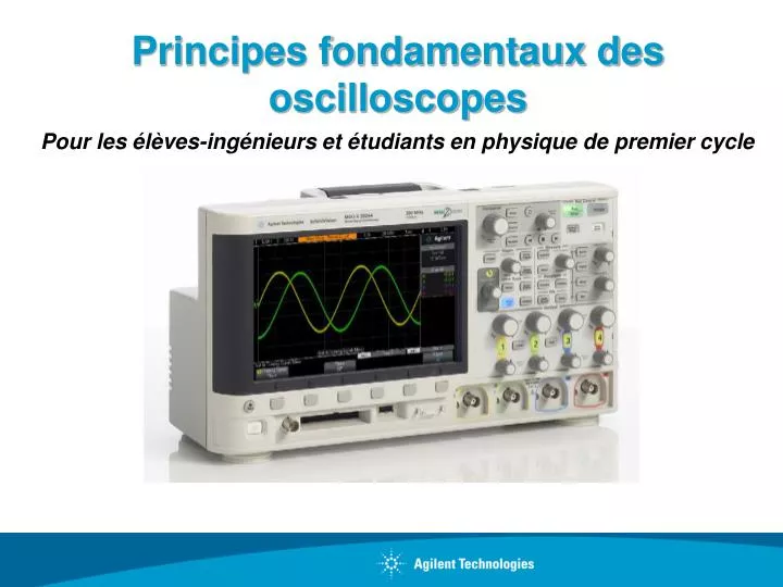 principes fondamentaux des oscilloscopes