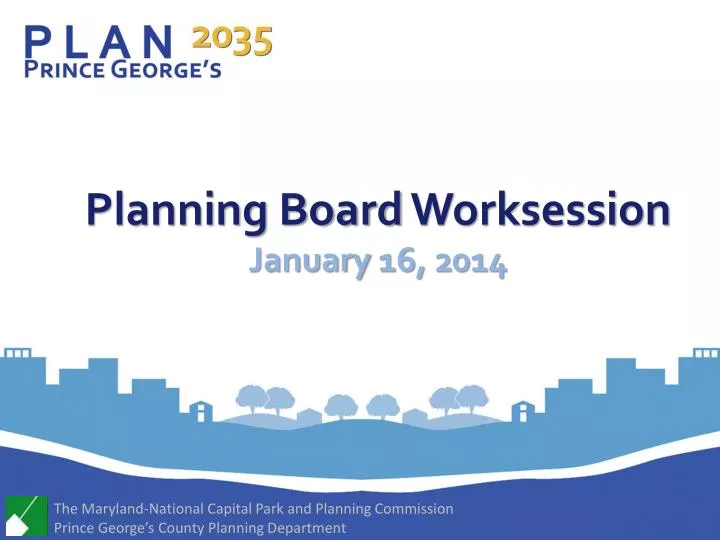 planning board worksession january 16 2014