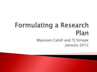 Formulating a Research Plan