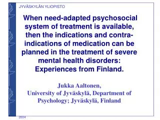 Background, main results and recommendations of the Finnish need-adapted approaches