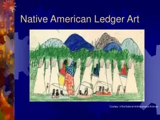 Native American Ledger Art