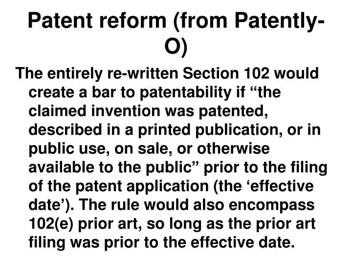 patent reform from patently o