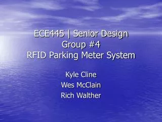 ECE445 | Senior Design Group #4 RFID Parking Meter System