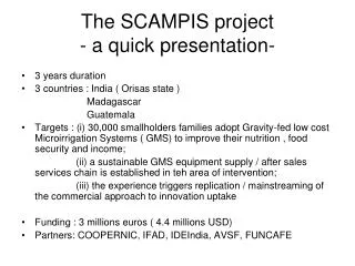 the scampis project a quick presentation