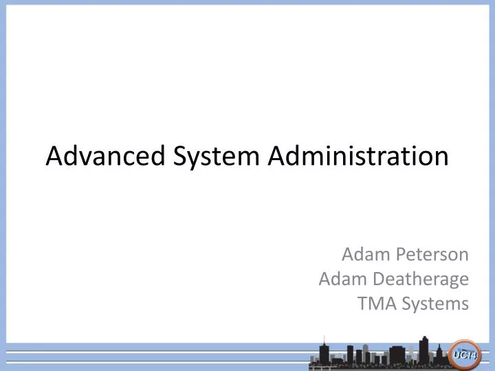 advanced system administration