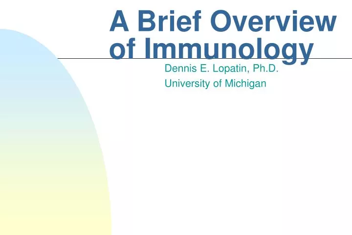 a brief overview of immunology