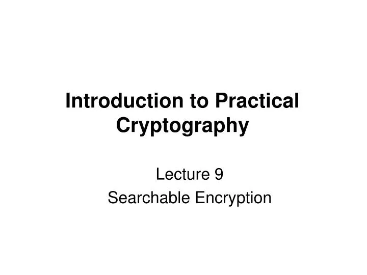 introduction to practical cryptography
