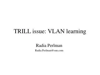 TRILL issue: VLAN learning