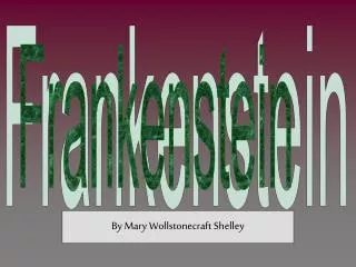 Frankenstein