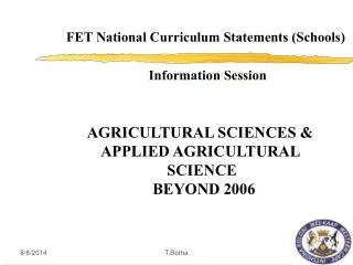 AGRICULTURAL SCIENCES &amp; APPLIED AGRICULTURAL SCIENCE BEYOND 2006