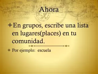 ahora