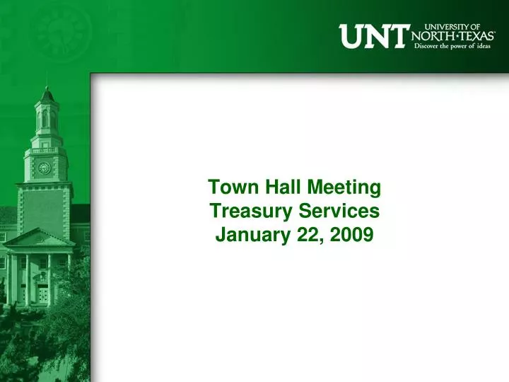 town hall meeting treasury services january 22 2009