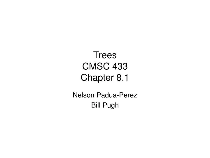 trees cmsc 433 chapter 8 1