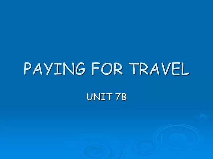 paying for travel