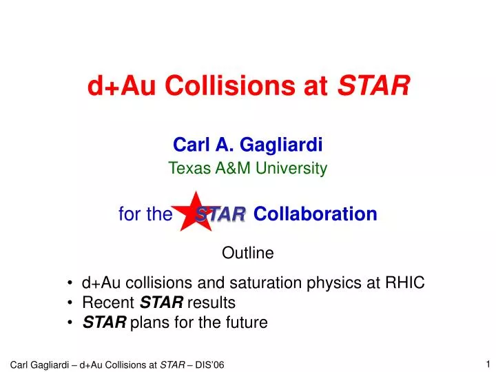 d au collisions at star
