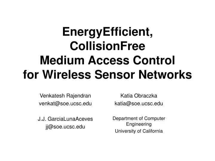 energyefficient collisionfree medium access control for wireless sensor networks