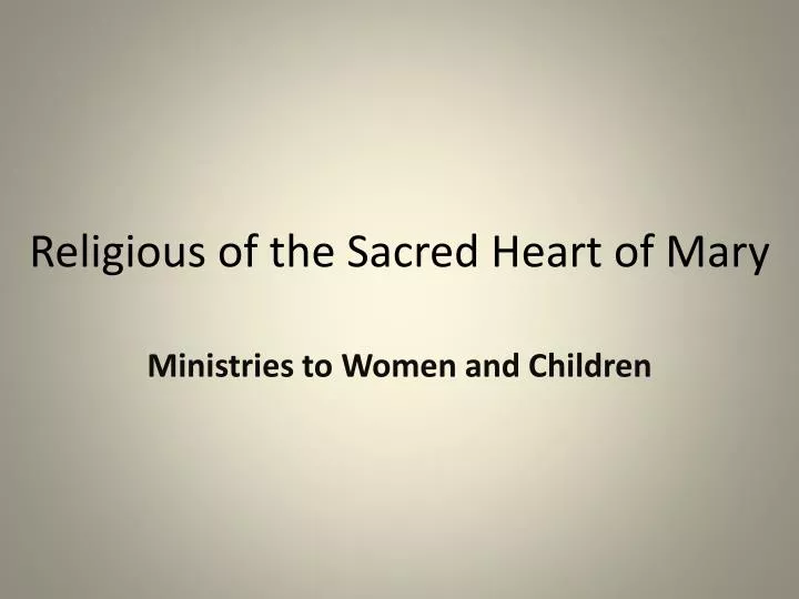 religious of the sacred heart of mary