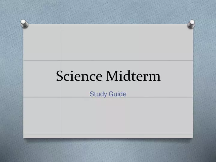 science midterm